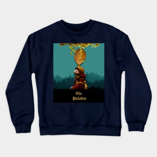 hup the paladin Crewneck Sweatshirt